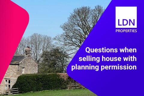 Selling Property With Planning Permission LDN Properties