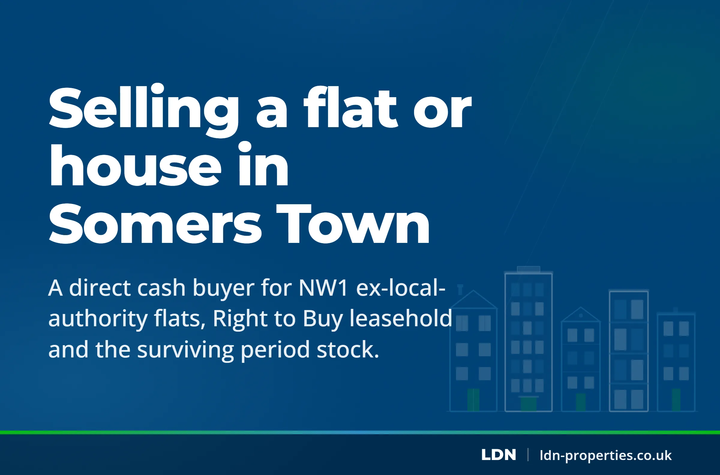 Selling a flat or house in Somers Town — LDN Properties