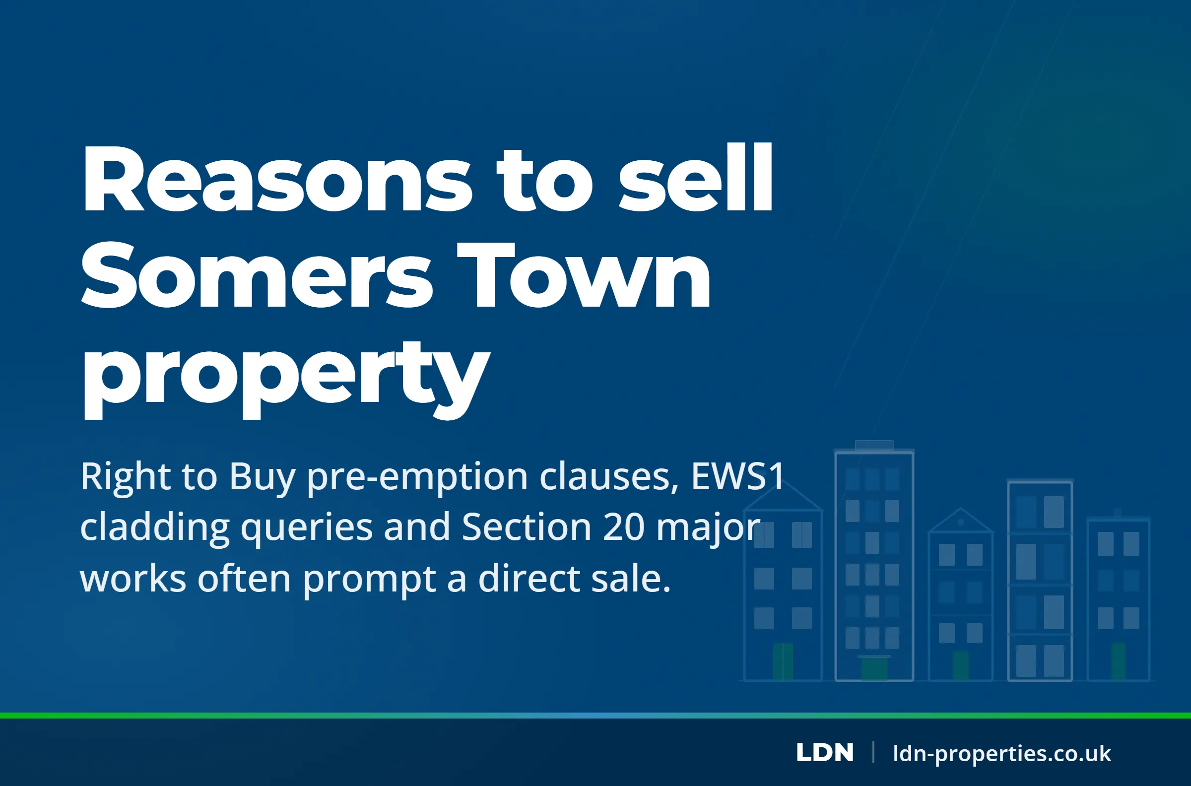 Reasons to sell Somers Town property — LDN Properties