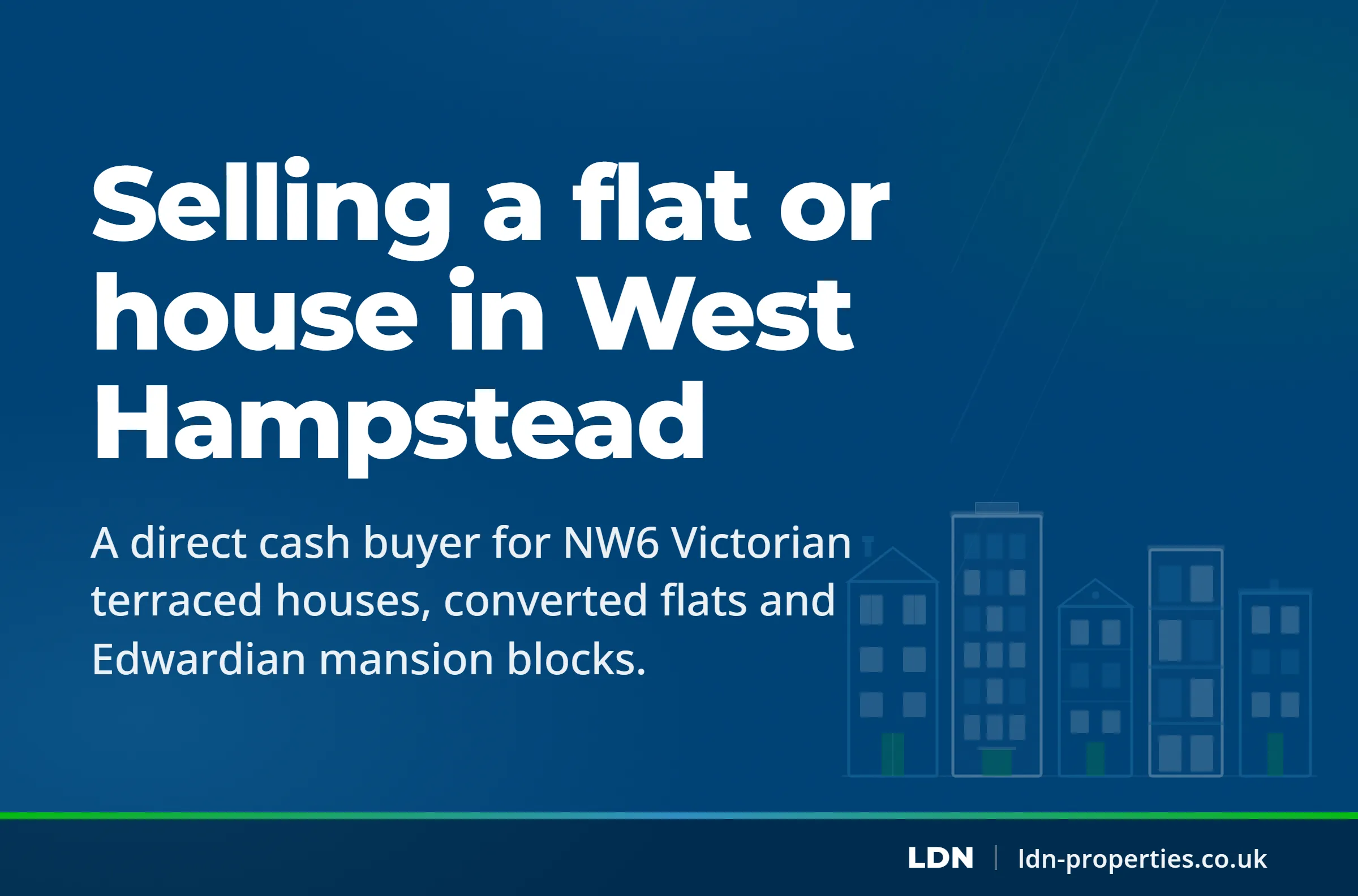 Selling a flat or house in West Hampstead — LDN Properties