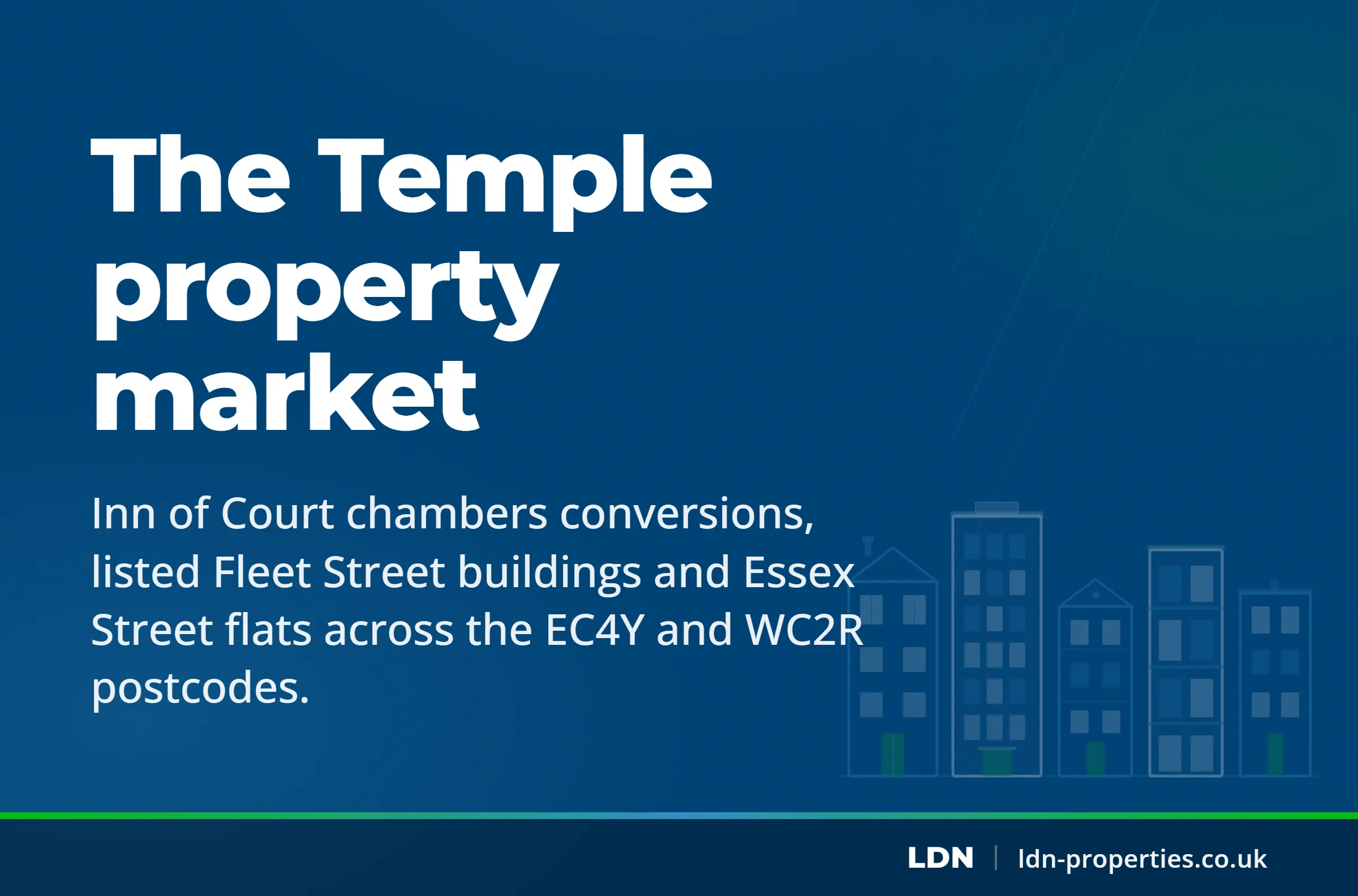 The Temple property market — LDN Properties