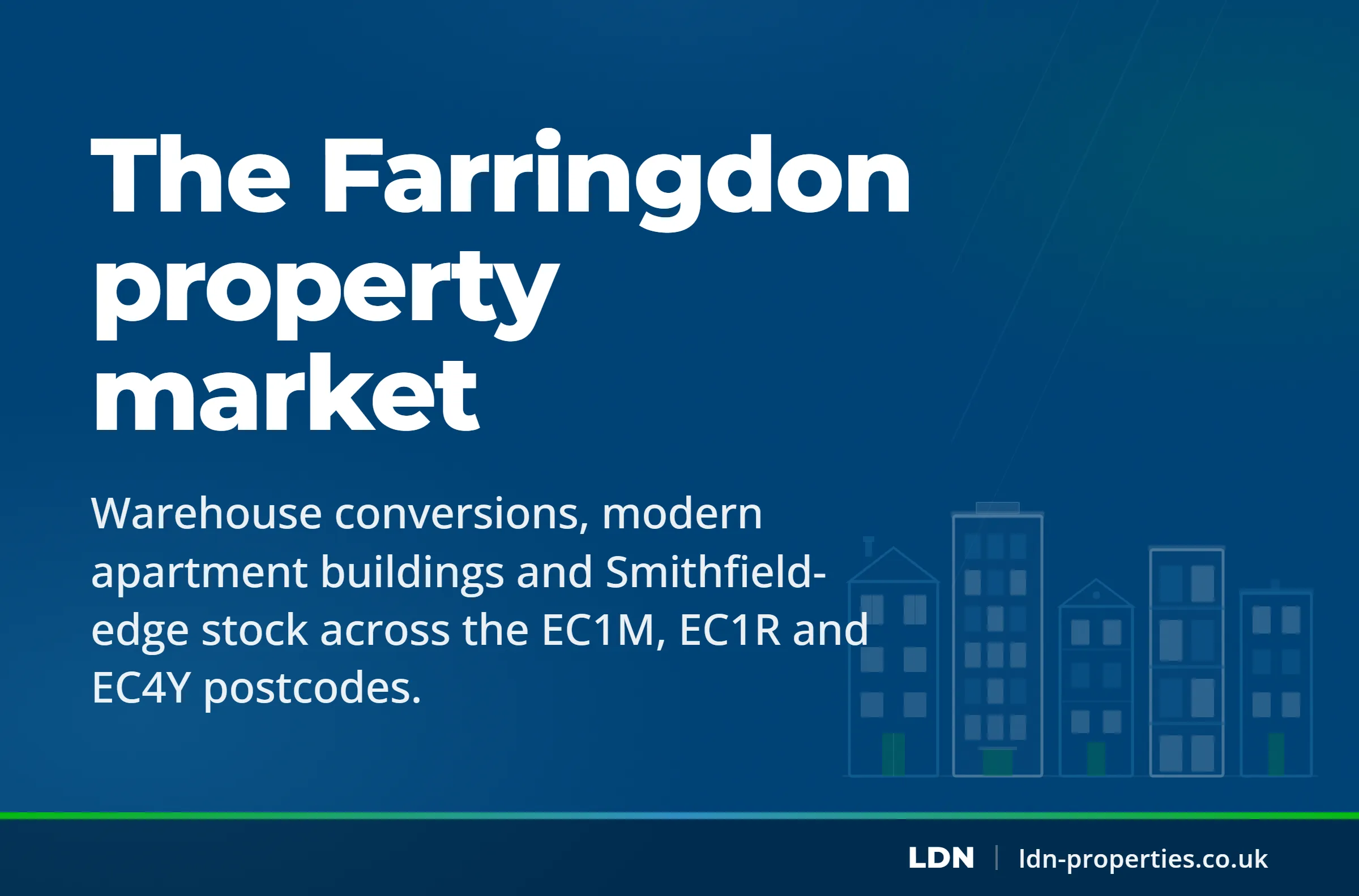 The Farringdon property market — LDN Properties