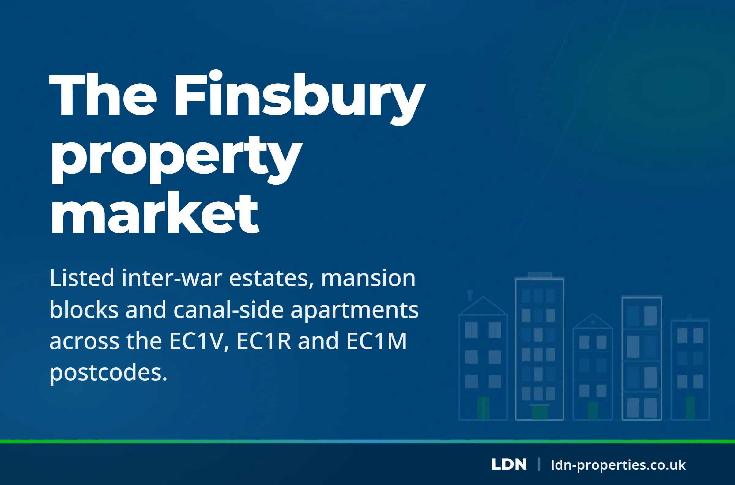The Finsbury property market — LDN Properties