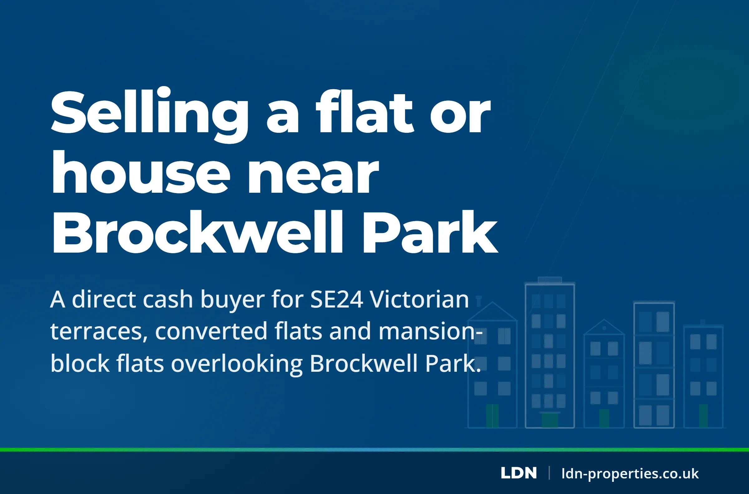 Selling a flat or house near Brockwell Park — LDN Properties