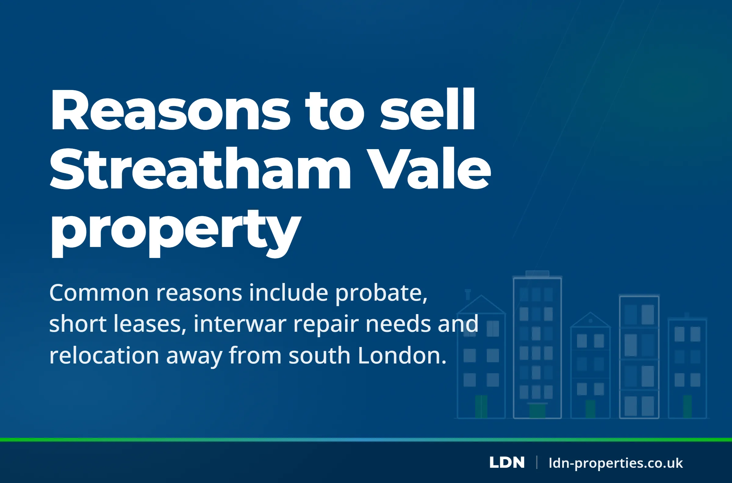 Reasons to sell Streatham Vale property — LDN Properties