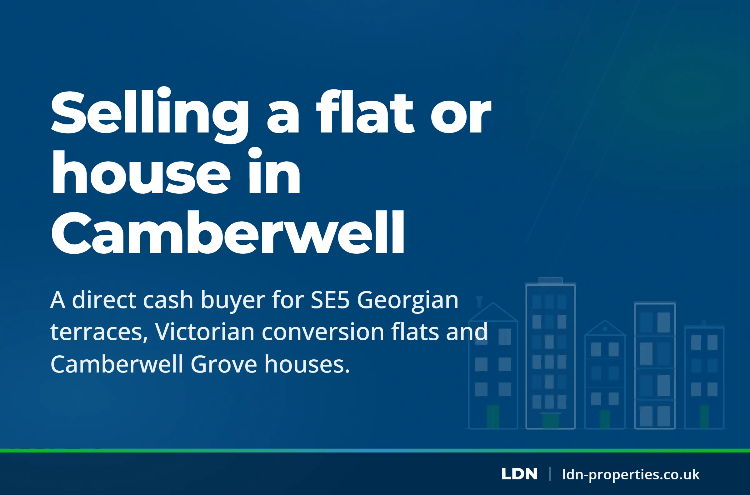 Selling a flat or house in Camberwell — LDN Properties