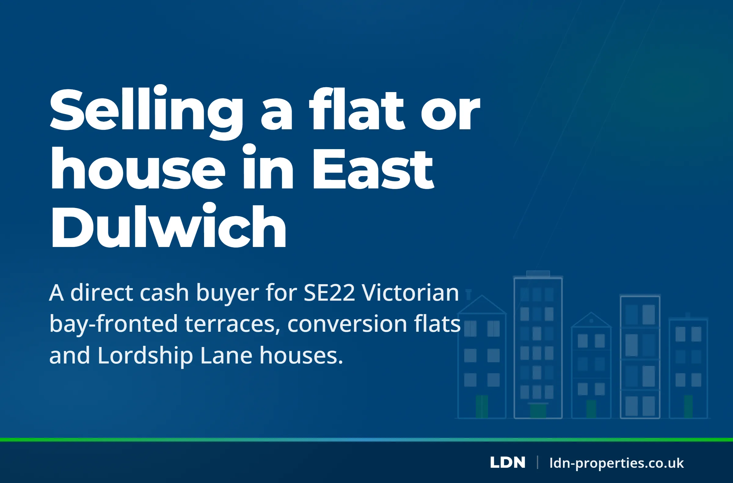 Selling a flat or house in East Dulwich — LDN Properties