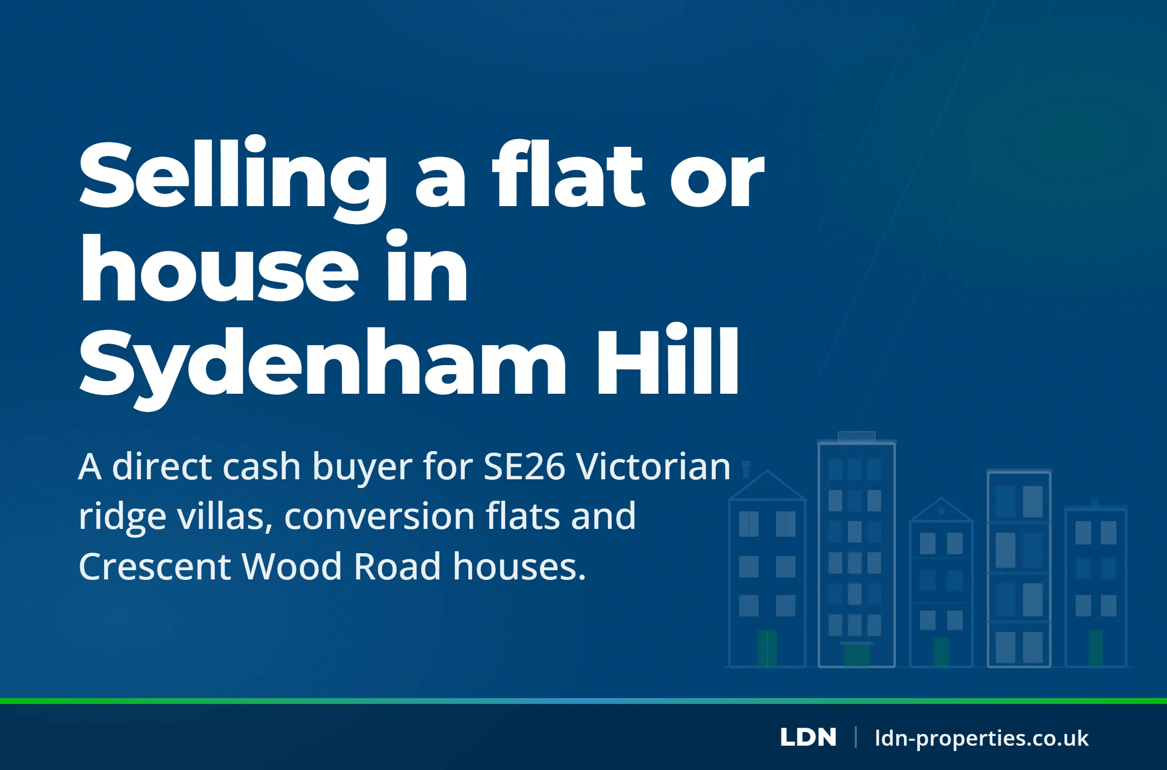 Selling a flat or house in Sydenham Hill — LDN Properties