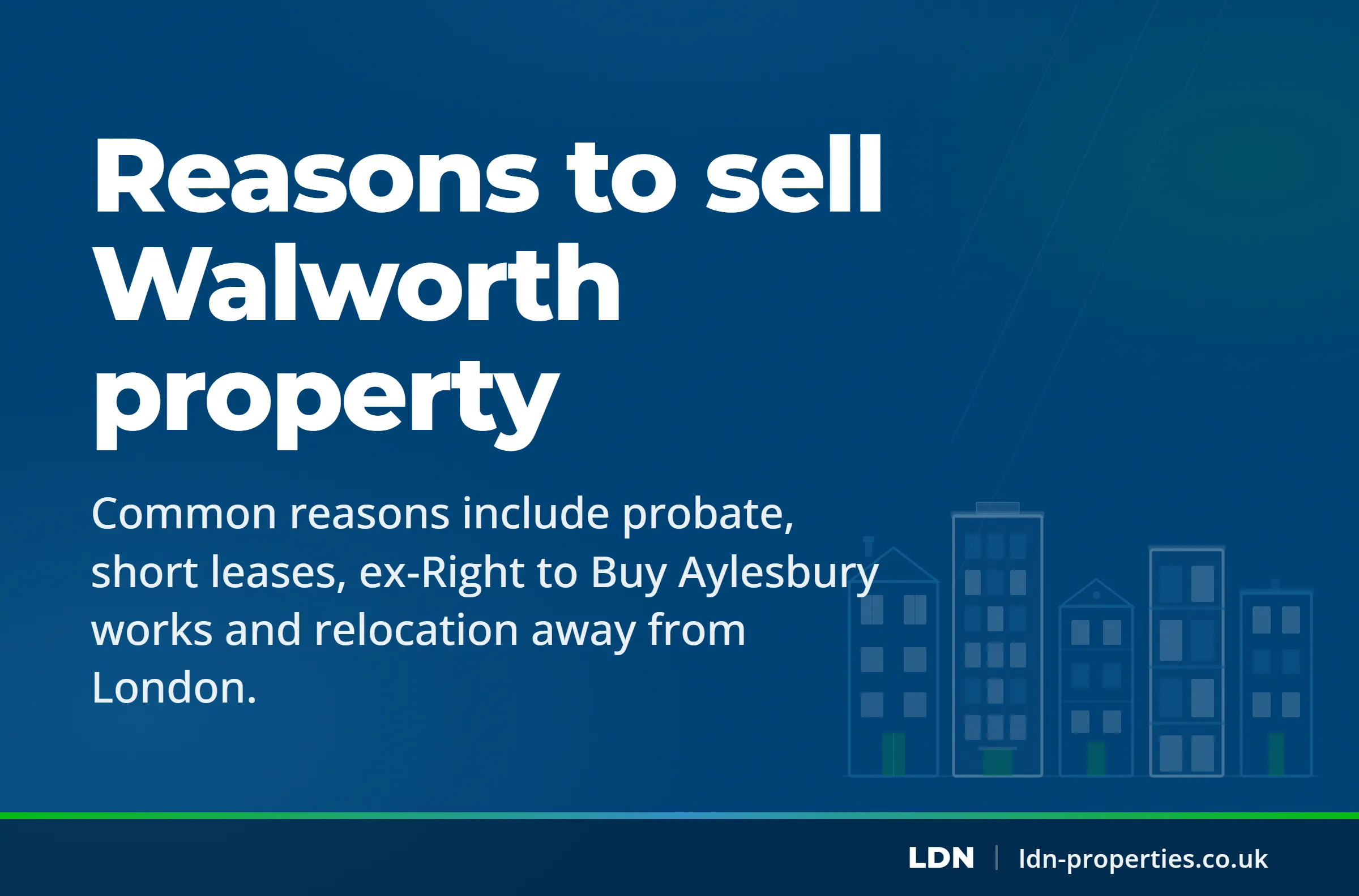 Reasons to sell Walworth property — LDN Properties