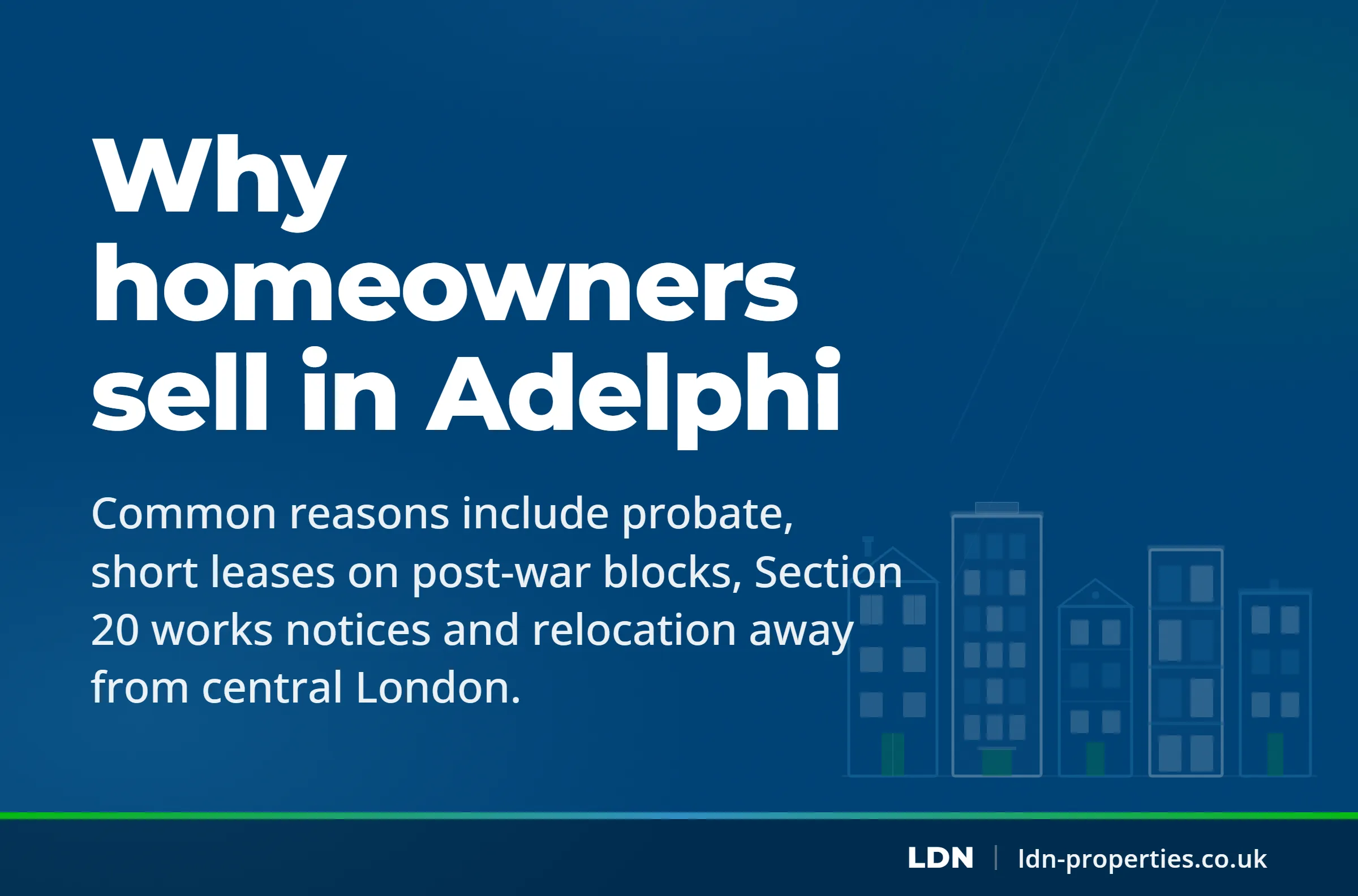 Why homeowners sell in Adelphi — LDN Properties