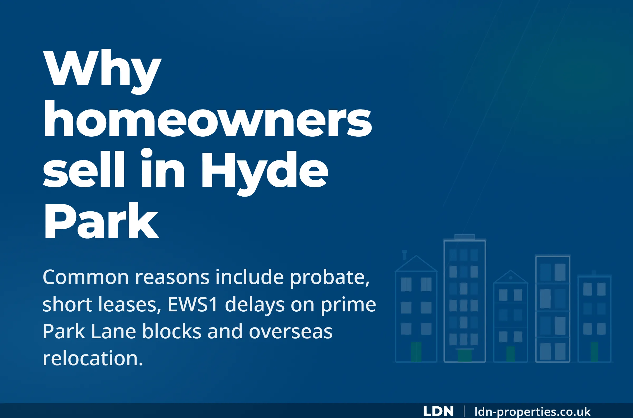 Why homeowners sell in Hyde Park — LDN Properties