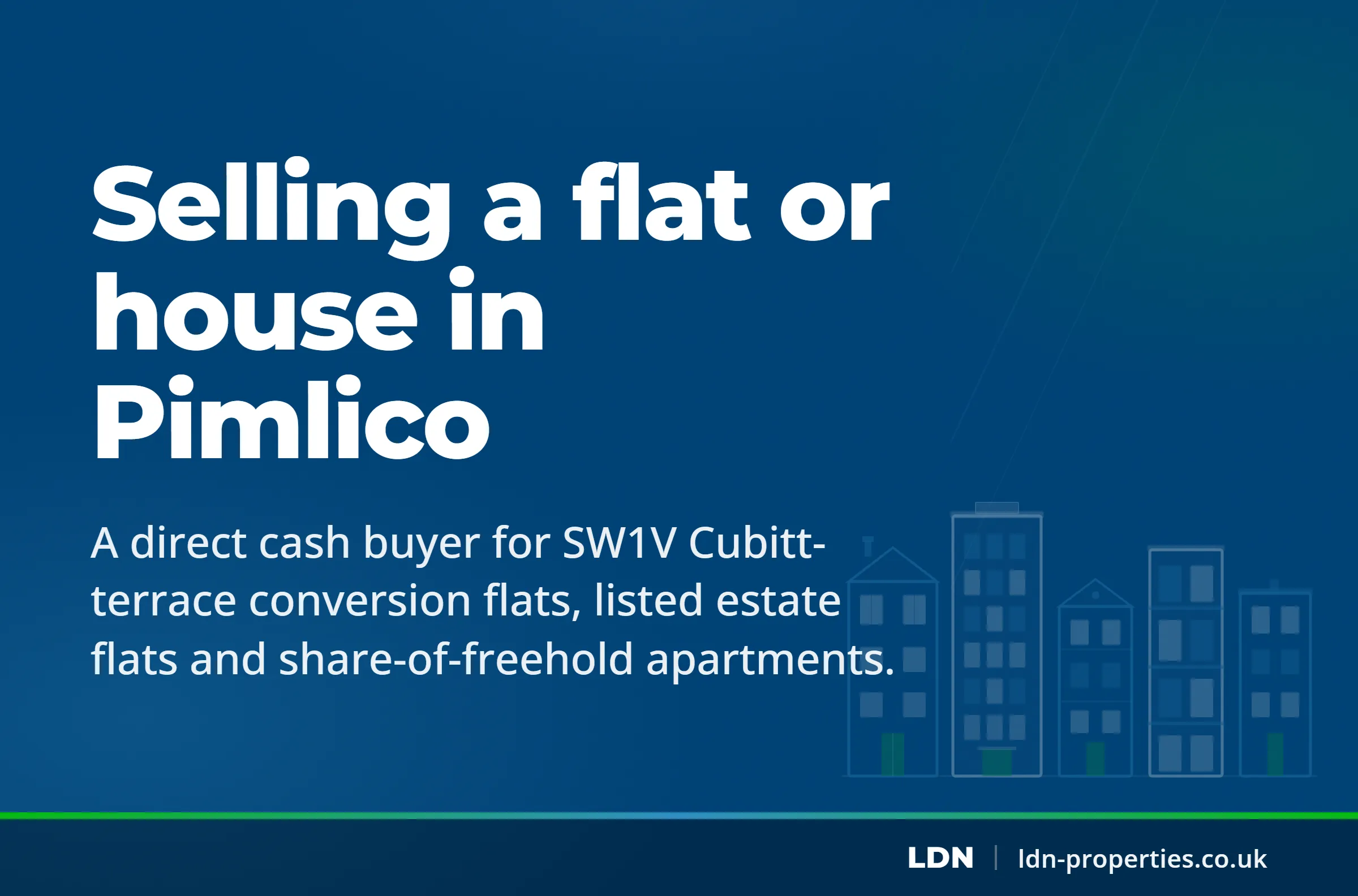 Selling a flat or house in Pimlico — LDN Properties