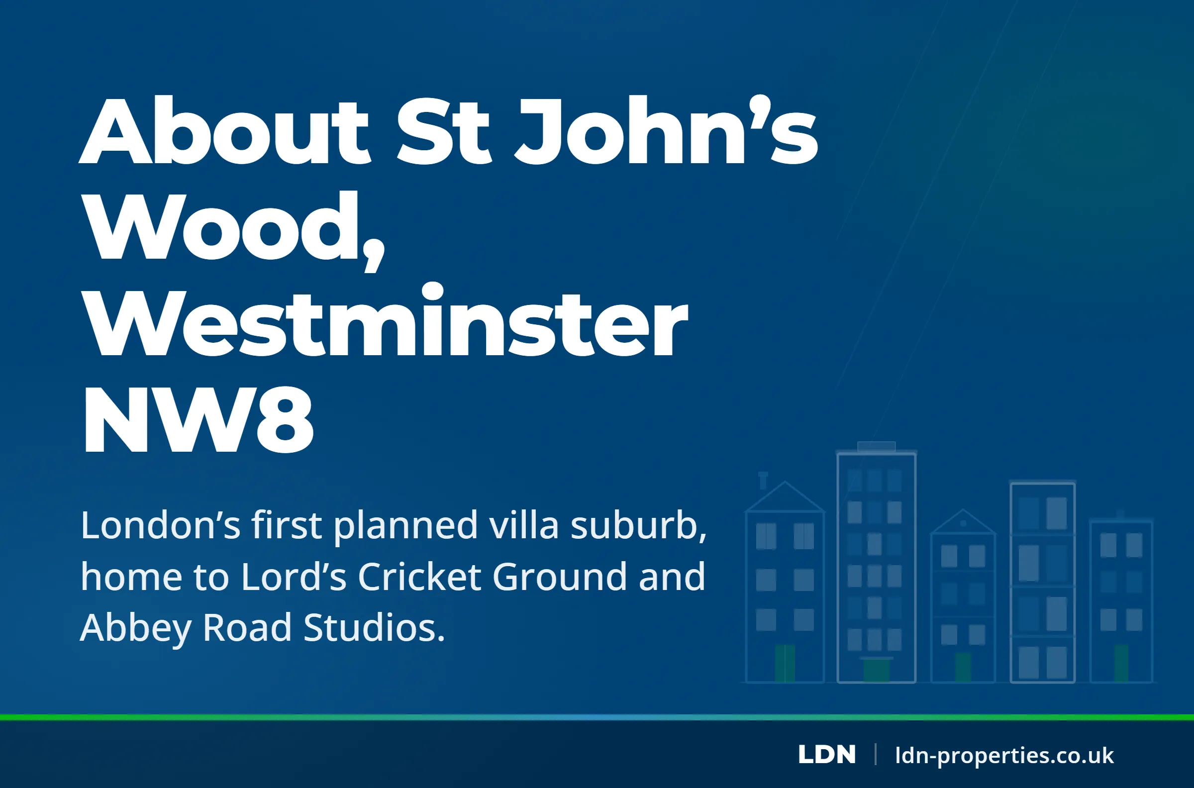 About St John’s Wood, Westminster NW8 — LDN Properties