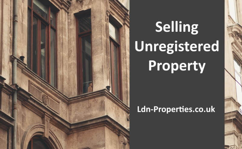 Selling unregistered property guide