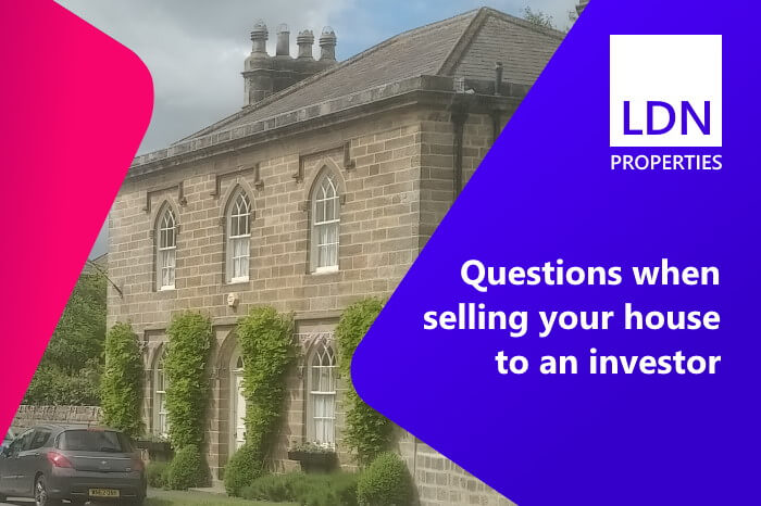 Questions when selling your house to an investor