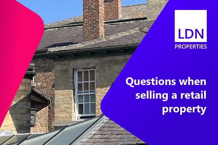 Questions when selling retail property