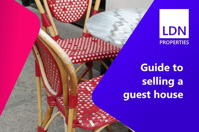 selling-a-guest-house-ldn-properties