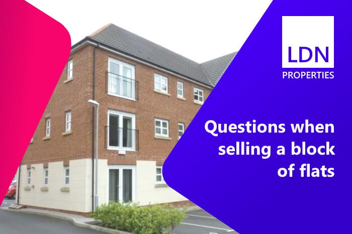Questions when selling a block of flats