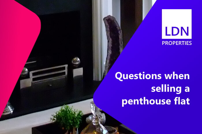 Questions when selling a penthouse flat