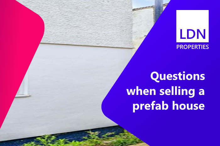 Questions when selling a prefab house