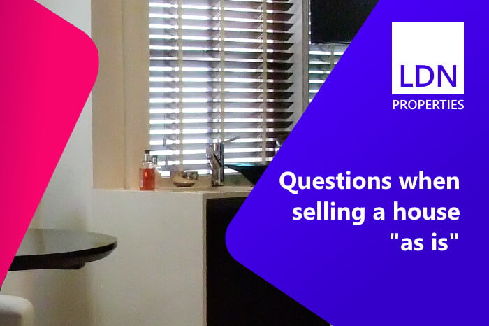 Questions for when you're selling a house as is