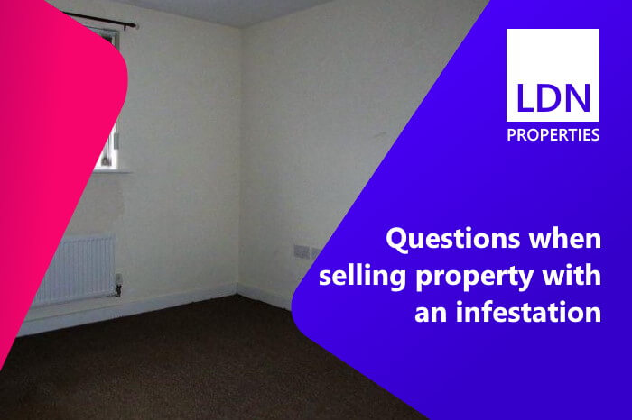 Questions when selling with infestation