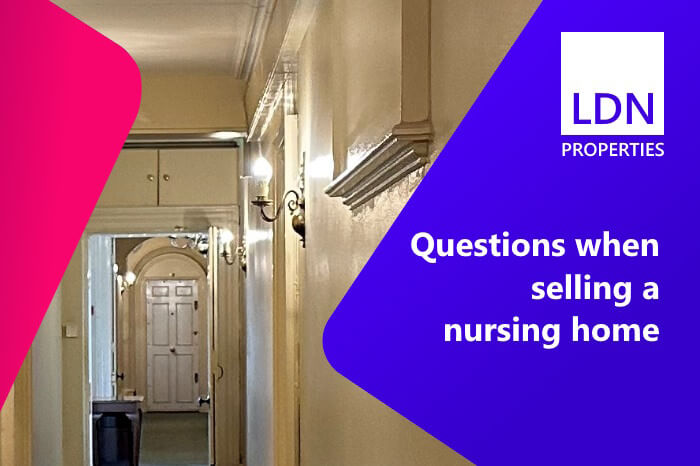 Questions when selling a nursing home