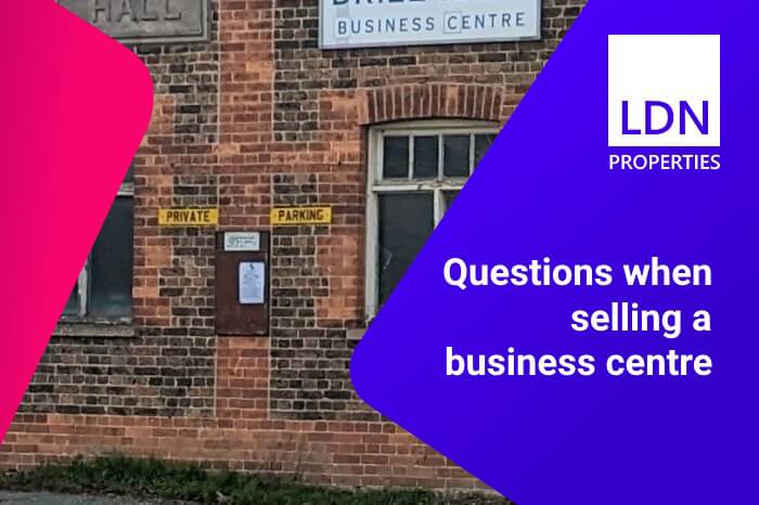 Questions when selling a business centre