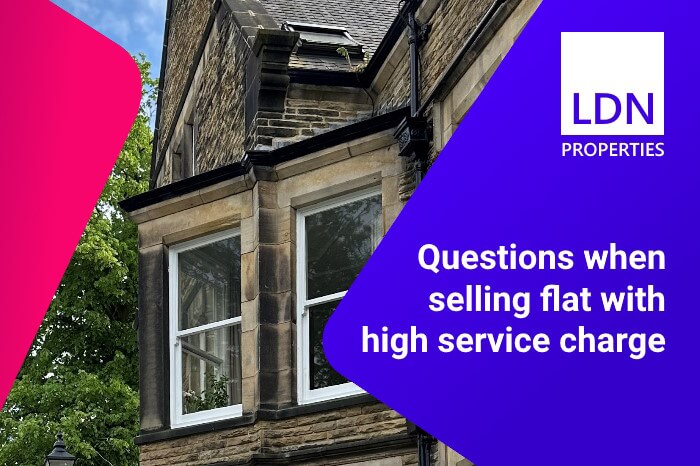 Questions when selling flat with high service charge