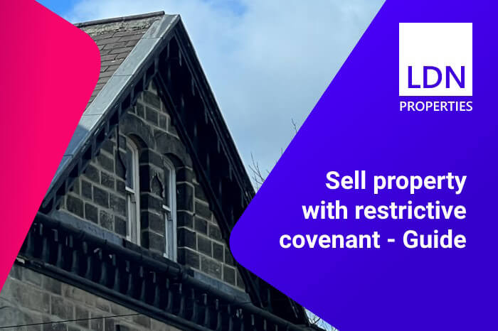 Sell property with restrictive covenant