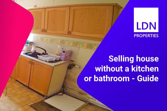 Selling property without kitchen or bathroom