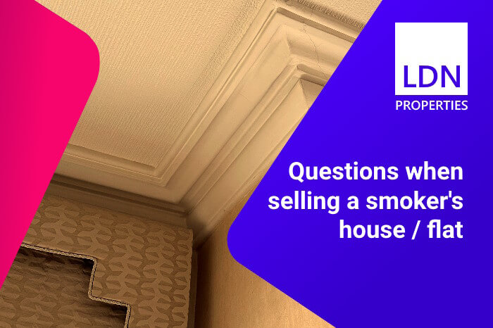 Questions when selling a smokers house or flat