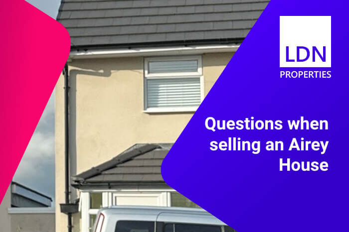 Questions when selling an Airey house