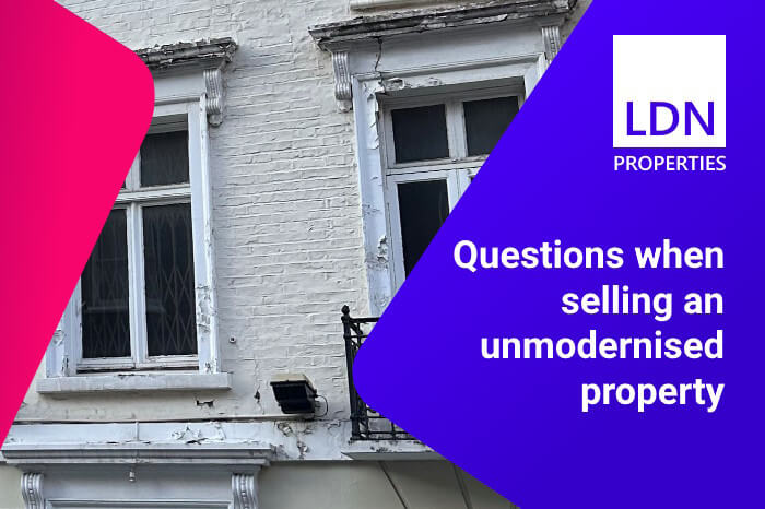 Questions when selling an unmodernised property