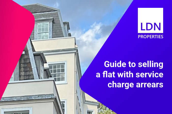 Selling flat with service charge arrears - Guide
