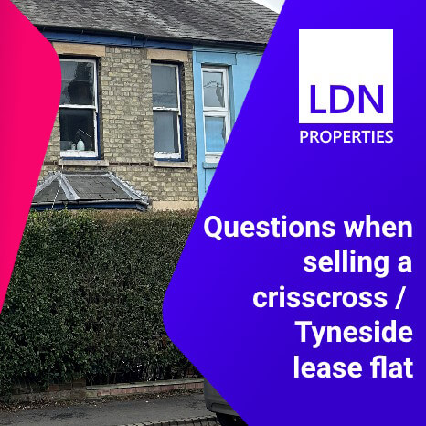 Questions when selling a crisscross or Tyneside lease