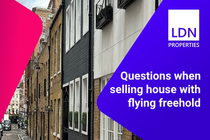 Questions when selling house with a flying freehold