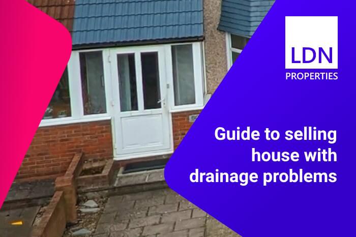 Selling house with drainage problems - Guide