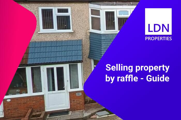 Selling property by raffle - Guide