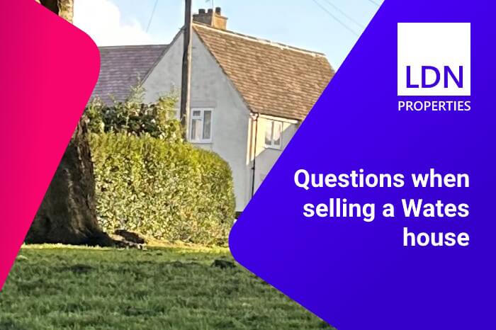 Questions when selling a Wates house