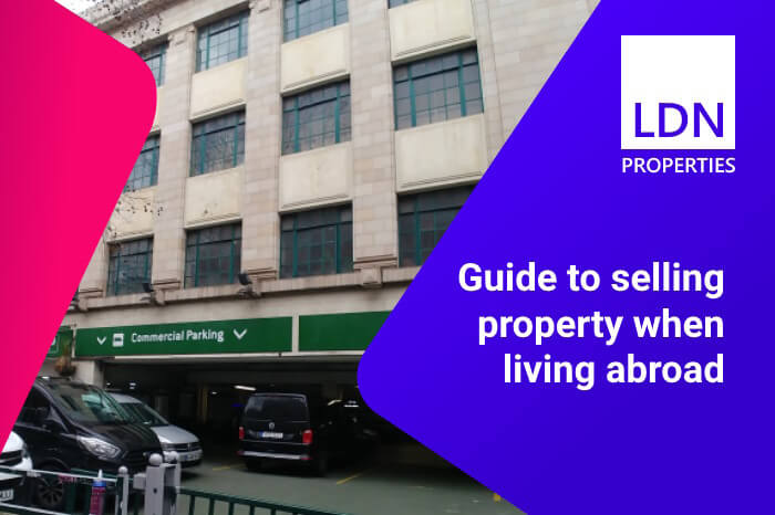 Selling property when living abroad - Guide