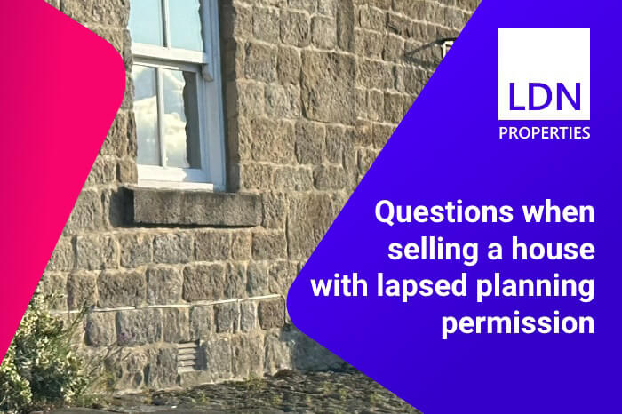 Questions when selling a house with lapsed planning permission