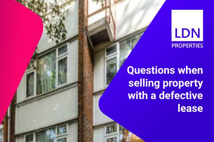 Questions when selling property with a defective lease