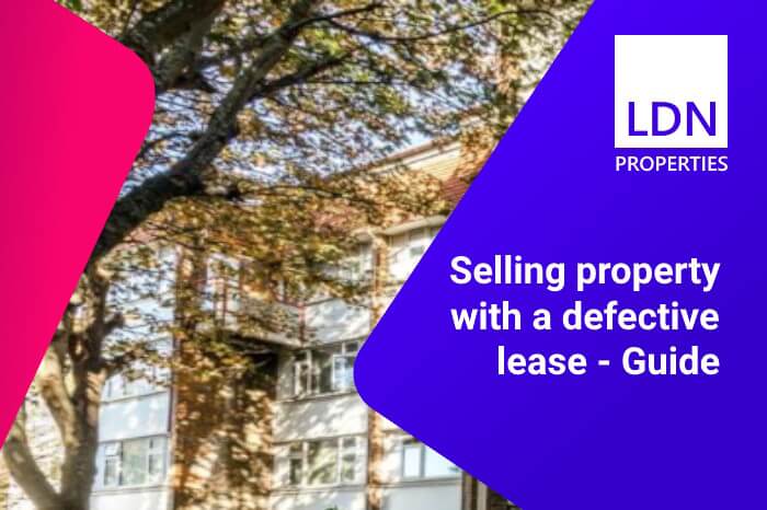 Guide to selling property with a defective lease