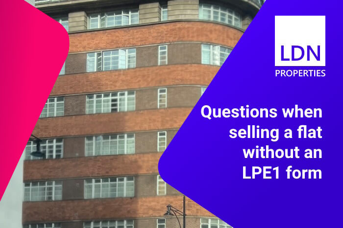 Questions when selling a flat without an LPE1 form