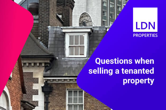 Questions when selling a tenanted property