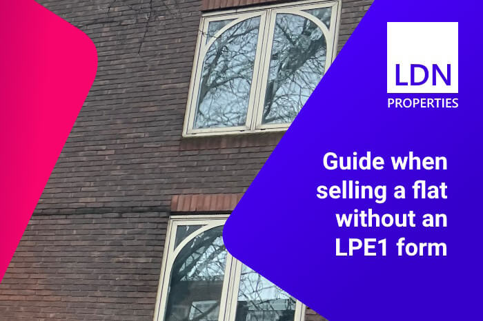 Guide to selling a flat without an LPE1 form