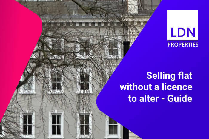 Selling flat without a licence to alter - Guide