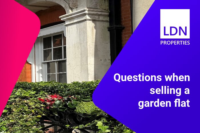 Questions when selling a garden flat