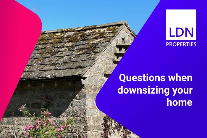 Questions when downsizing home